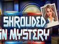                                                                       Shrouded in Mystery ﻞﯿﮭﮐ