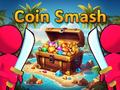                                                                       Coin Smash ﻞﯿﮭﮐ