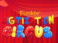                                                                       Funkin’ Digitization Circus ﻞﯿﮭﮐ