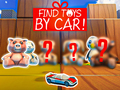                                                                       Find Toys By Car ﻞﯿﮭﮐ