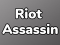                                                                       Riot Assassin ﻞﯿﮭﮐ
