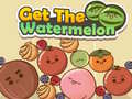                                                                       Get The Watermelon ﻞﯿﮭﮐ