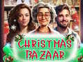                                                                       Christmas Bazaar ﻞﯿﮭﮐ