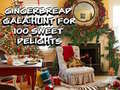                                                                       Gingerbread Gala Hunt for 100 Sweet Delights ﻞﯿﮭﮐ