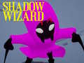                                                                       Shadow Wizard ﻞﯿﮭﮐ