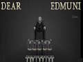                                                                       Dear Edmund ﻞﯿﮭﮐ