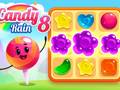                                                                       Candy Rain 8 ﻞﯿﮭﮐ