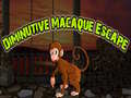                                                                       Diminutive Macaque Escape ﻞﯿﮭﮐ