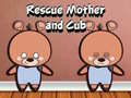                                                                       Rescue Mother and Cub ﻞﯿﮭﮐ