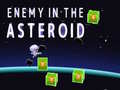                                                                       Enemy in the Asteroid ﻞﯿﮭﮐ