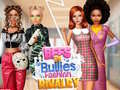                                                                       BFFs vs Bullies Fashion Rivalry ﻞﯿﮭﮐ