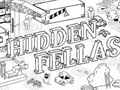                                                                       Hidden Fellas ﻞﯿﮭﮐ