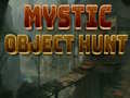                                                                       Mystic Object Hunt ﻞﯿﮭﮐ