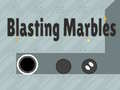                                                                       Blasting Marbles ﻞﯿﮭﮐ