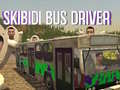                                                                       Skibidi Bus Driver ﻞﯿﮭﮐ