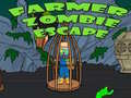                                                                       Farmer Zombie Escape ﻞﯿﮭﮐ