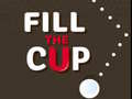                                                                       Fill the Cup ﻞﯿﮭﮐ