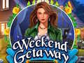                                                                       Weekend Getaway ﻞﯿﮭﮐ