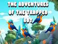                                                                       The Adventures of the Trapped Boy ﻞﯿﮭﮐ