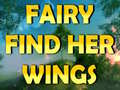                                                                       Fairy Find Her Wings ﻞﯿﮭﮐ