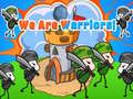                                                                       We Are Warriors! ﻞﯿﮭﮐ