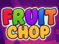                                                                       Fruit Chop ﻞﯿﮭﮐ