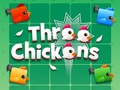                                                                       Three Chickens ﻞﯿﮭﮐ