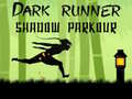                                                                       Dark Runner Shadow Unblocked ﻞﯿﮭﮐ
