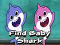                                                                       Find Baby Shark ﻞﯿﮭﮐ