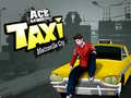                                                                       Ace Gangster Metroville Taxi ﻞﯿﮭﮐ