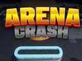                                                                       Arena Crash ﻞﯿﮭﮐ
