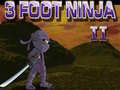                                                                      3 Foot Ninja 2 ﻞﯿﮭﮐ