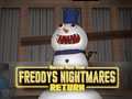                                                                       Freddy's Nightmares Return ﻞﯿﮭﮐ