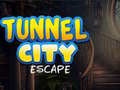                                                                       Tunnel City Escape ﻞﯿﮭﮐ
