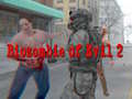                                                                       Biozombie of Evil 2 ﻞﯿﮭﮐ