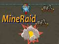                                                                       MineRaid ﻞﯿﮭﮐ