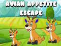                                                                       Avian Appetite Escape ﻞﯿﮭﮐ