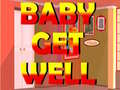                                                                       Baby Get Well ﻞﯿﮭﮐ