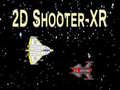                                                                       2D Shooter - XR ﻞﯿﮭﮐ