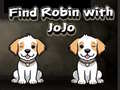                                                                      Find Robin with JoJo ﻞﯿﮭﮐ