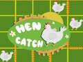                                                                       Catch The Hen  ﻞﯿﮭﮐ