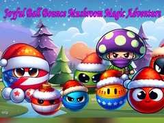                                                                       Joyful Ball Bounce Mushroom Magic Adventure ﻞﯿﮭﮐ