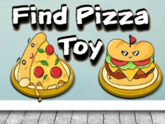                                                                       Find Pizza Toy ﻞﯿﮭﮐ