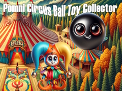                                                                       Pomni Circus Ball Toy Collector ﻞﯿﮭﮐ