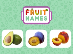                                                                       Fruit Names ﻞﯿﮭﮐ