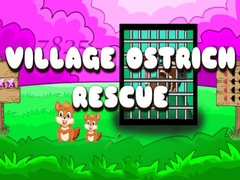                                                                       Village Ostrich Rescue ﻞﯿﮭﮐ