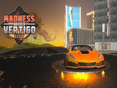                                                                       Madness Driver Vertigo City ﻞﯿﮭﮐ