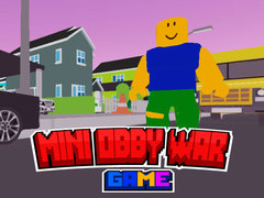                                                                       Mini Obby War Game ﻞﯿﮭﮐ