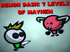                                                                      Demon Dash: 7 Levels of Mayhem ﻞﯿﮭﮐ