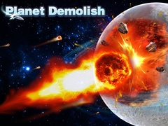                                                                       Planet Demolish ﻞﯿﮭﮐ